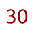 30