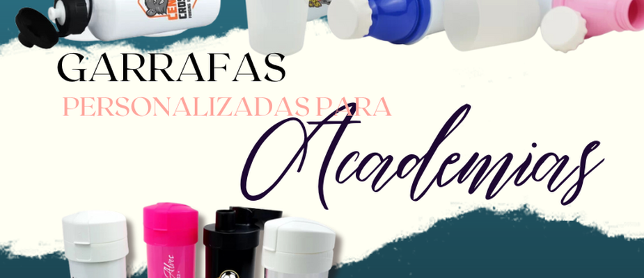 Garrafas personalizadas para Academias