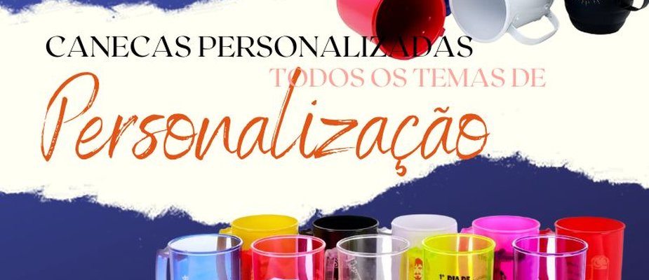 Canecas Personalizados todos os temas de personalização