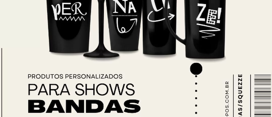 personalizados inesquecíveis para bandas, shows, eventos e festas!
