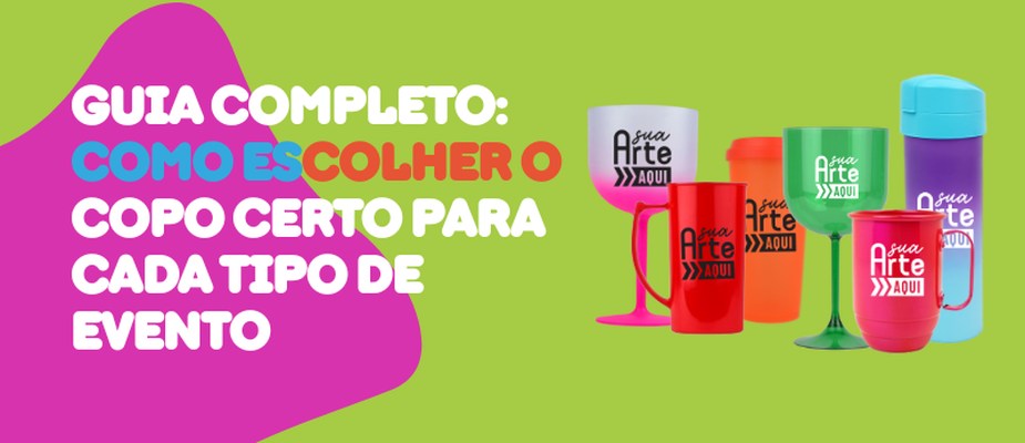 Guia completo: como escolher o copo certo para cada tipo de evento Guia completo: como escolher o copo certo para cada tipo de evento